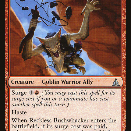 Reckless Bushwhacker (OGW-116) - Oath of the Gatewatch Foil
