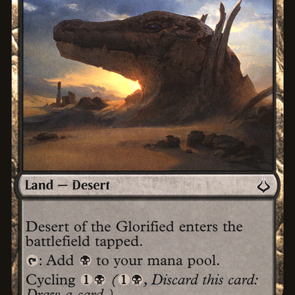 Desert of the Glorified (HOU-171) - Hour of Devastation Foil