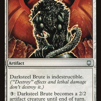 Darksteel Brute (DST-108) - Darksteel