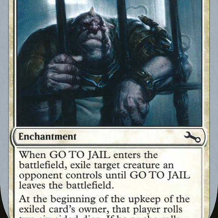 GO TO JAIL (UST-008) - Unstable Foil