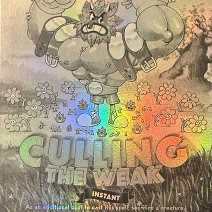 Culling the Weak (SLD-883) - Secret Lair Drop (Borderless) Foil