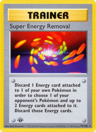 Super Energy Removal 079/102  - 1st Edition Base Set Shadowless - Rare