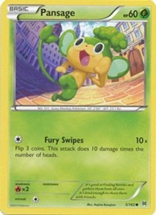 Pansage 005/162  - Reverse Holofoil XY  BREAKthrough - Common