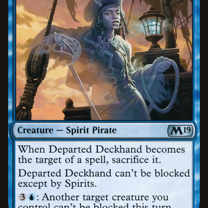 Departed Deckhand (M19-049) - Core Set 2019 Foil