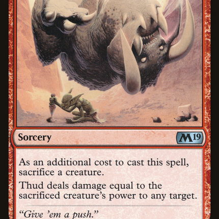 Thud (M19-163) - Core Set 2019