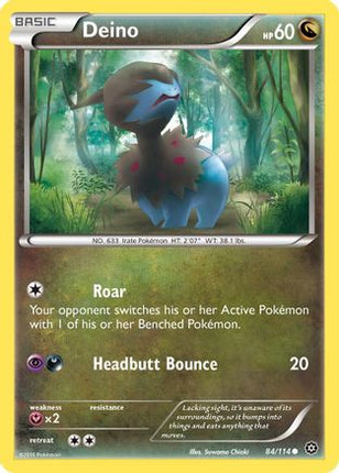 Deino 084/114  XY  Steam Siege - Common