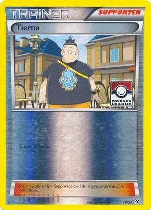 Tierno 039/039  - Reverse Holofoil League & Championship Cards - Promo