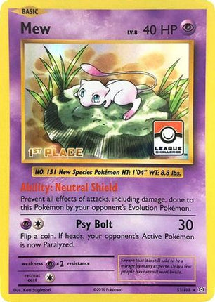 Mew - 53/108 (League Challenge) [1st Place]/108  - Holofoil League & Championship Cards - Promo
