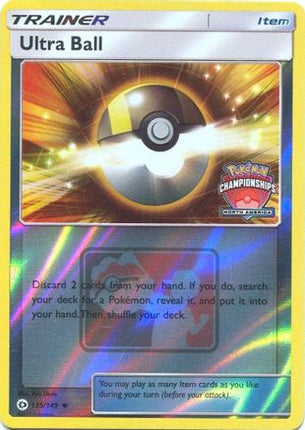 Ultra Ball 135/149  - Reverse Holofoil League & Championship Cards - Promo