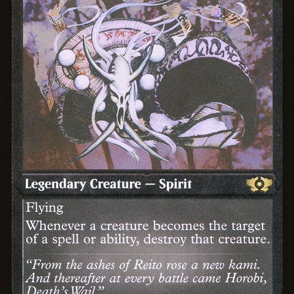 Horobi, Death's Wail (Foil Etched) (MUL-079) - Multiverse Legends Foil