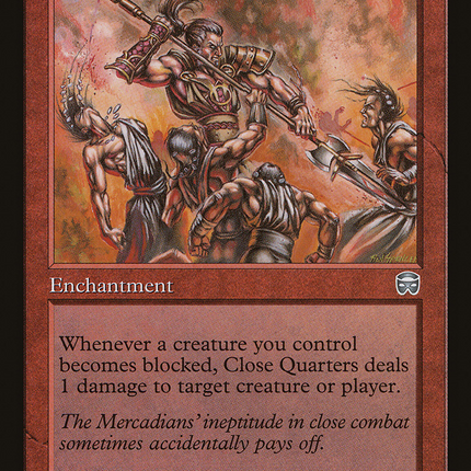 Close Quarters (MMQ-184) - Mercadian Masques