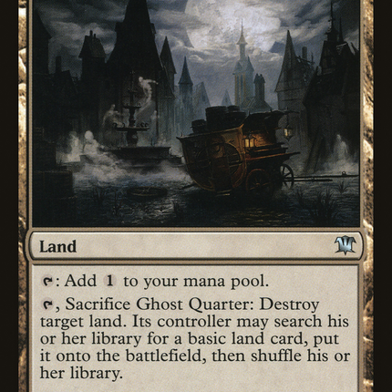 Ghost Quarter (ISD-240) - Innistrad