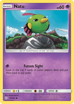 Natu 078/236  - Reverse Holofoil SM  Cosmic Eclipse - Common