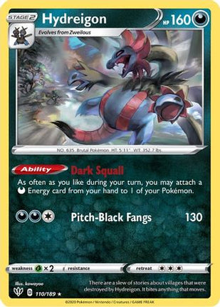 Hydreigon 110/189  SWSH03 Darkness Ablaze - Rare