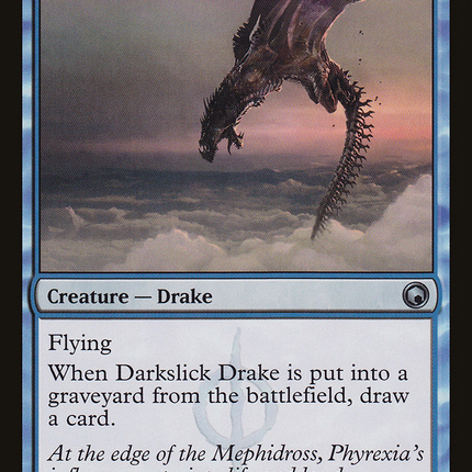 Darkslick Drake (SOM-030) - Scars of Mirrodin Foil