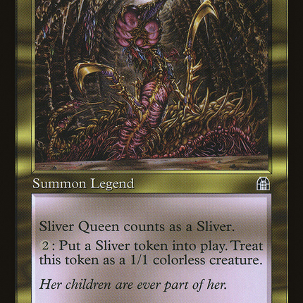 Sliver Queen (STH-) - Stronghold