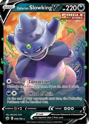 Galarian Slowking V 099/198  - Holofoil SWSH06 Chilling Reign - Ultra Rare