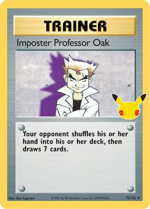 Imposter Professor Oak 073/102  - Holofoil Celebrations Classic Collection - Classic Collection