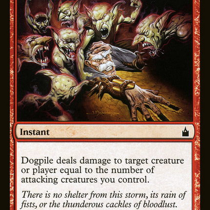 Dogpile (RAV-120) - Ravnica: City of Guilds