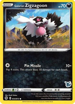 Galarian Zigzagoon 035/073  Battle Academy 2022 - Promo