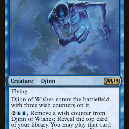 Djinn of Wishes (M19-052) - Core Set 2019