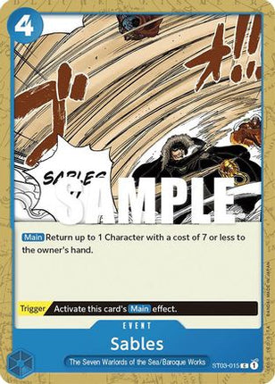 Sables (ST03-015) - Starter Deck 3: The Seven Warlords of The Sea