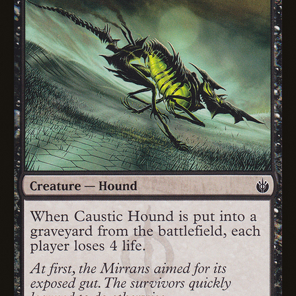 Caustic Hound (MBS-040) - Mirrodin Besieged Foil