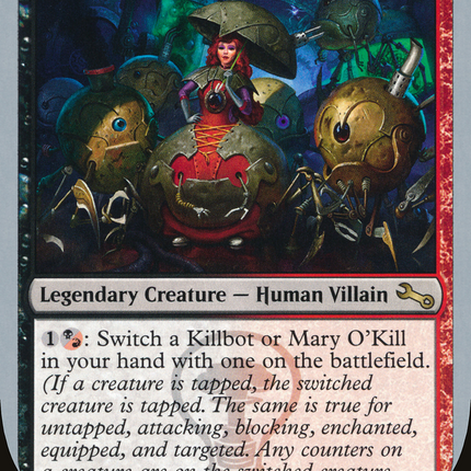Mary O'Kill (UST-138) - Unstable Foil