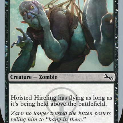 Hoisted Hireling (UST-058) - Unstable