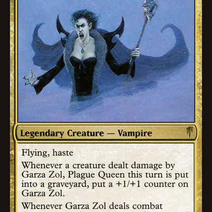 Garza Zol, Plague Queen (CSP-129) - Coldsnap