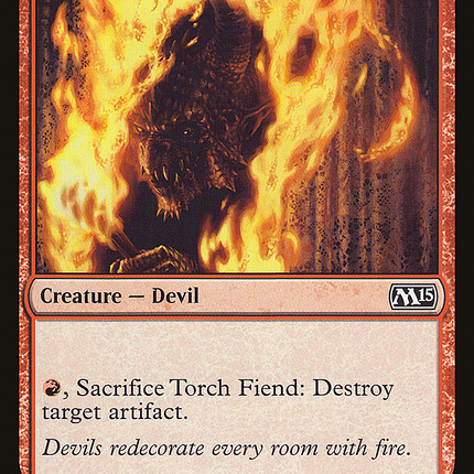 Torch Fiend (M15-166) - Magic 2015 Foil