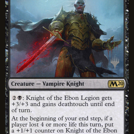 Knight of the Ebon Legion (PPM20-105) - Core Set 2020 Promos
