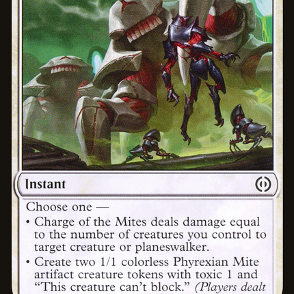 Charge of the Mites (ONE-006) - Phyrexia: All Will Be One