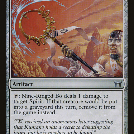 Nine-Ringed Bo (CHK-263) - Champions of Kamigawa Foil