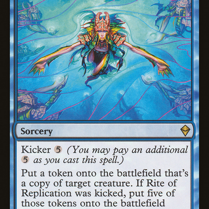 Rite of Replication (ZEN-061) - Zendikar