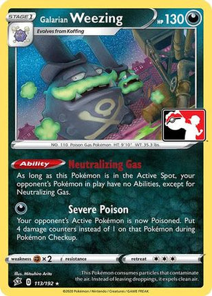 Galarian Weezing/192  Prize Pack Series Cards - Rare