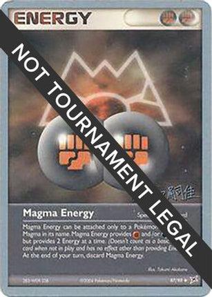 Magma Energy - 2004 (Tsuguyoshi Yamato) 087/95  World Championship Decks - Uncommon