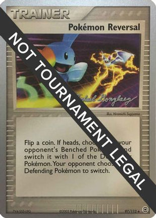 Pokemon Reversal - 2005 (Michael Gonzalez) 097/112  World Championship Decks - Uncommon