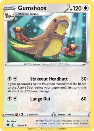 Gumshoos 118/159  SWSH Crown Zenith - Rare