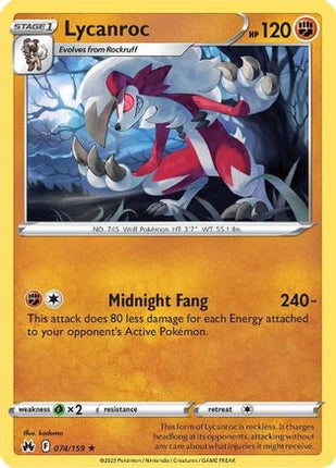 Lycanroc 074/159  SWSH Crown Zenith - Rare