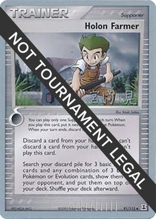 Holon Farmer - 2007 (Akira Miyazaki) 091/113  World Championship Decks - Uncommon