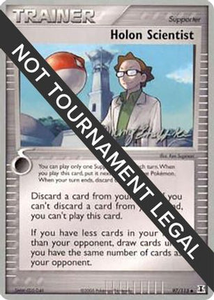 Holon Scientist - 2007 (Jeremy Scharff-Kim) 097/113  World Championship Decks - Uncommon