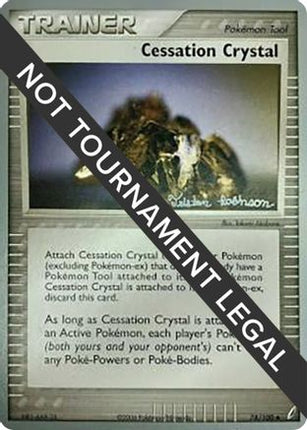 Cessation Crystal - 2008 (Tristan Robinson) 074/100  World Championship Decks - Uncommon