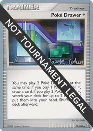 Poke Drawer + - 2009 (David Cohen) 089/100  World Championship Decks - Uncommon