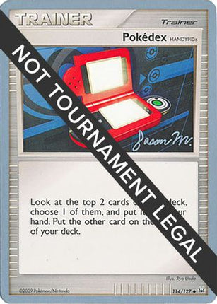 Pokedex (HANDY910is) - 2009 (Jason Martinez) 114/127  World Championship Decks - Uncommon