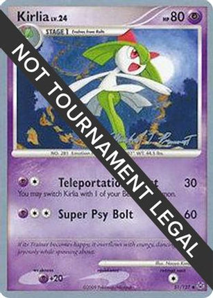 Kirlia - 2010 (Michael Pramawat) 051/127  World Championship Decks - Uncommon
