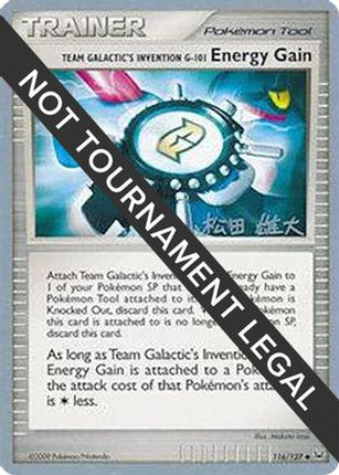 Team Galactic's Invention G-101 Energy Gain - 2010 (Yuta Komatsuda) 116/127  World Championship Decks - Uncommon