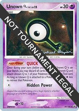 Unown [Q] - 2010 (Mychael Bryan) 049/100  World Championship Decks - Uncommon