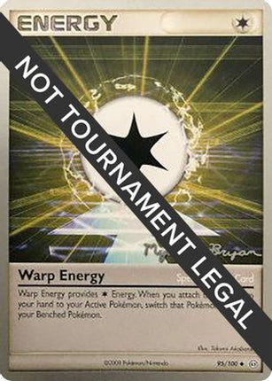 Warp Energy - 2010 (Mychael Bryan) 095/100  World Championship Decks - Uncommon