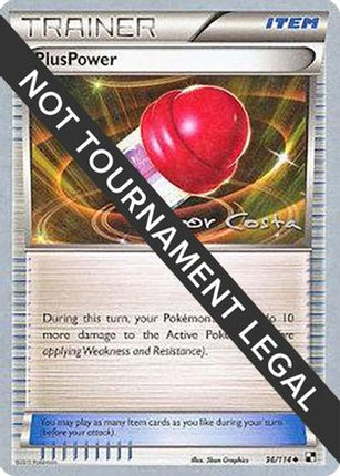 PlusPower - 2012 (Igor Costa) 096/114  World Championship Decks - Uncommon